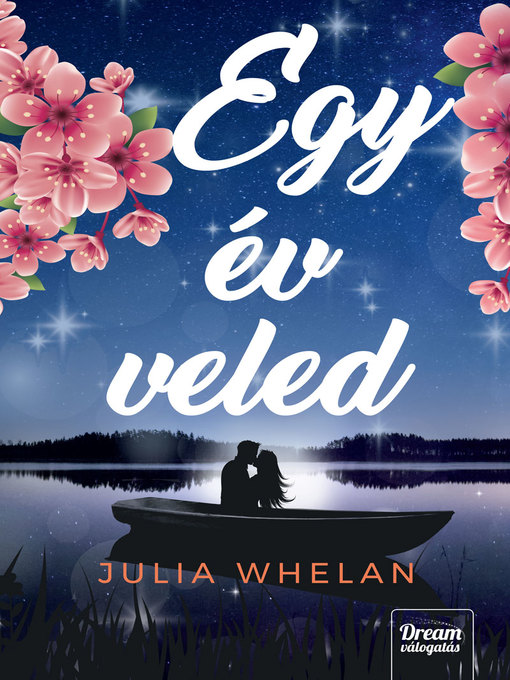 Title details for Egy év veled by Julia Whelan - Available